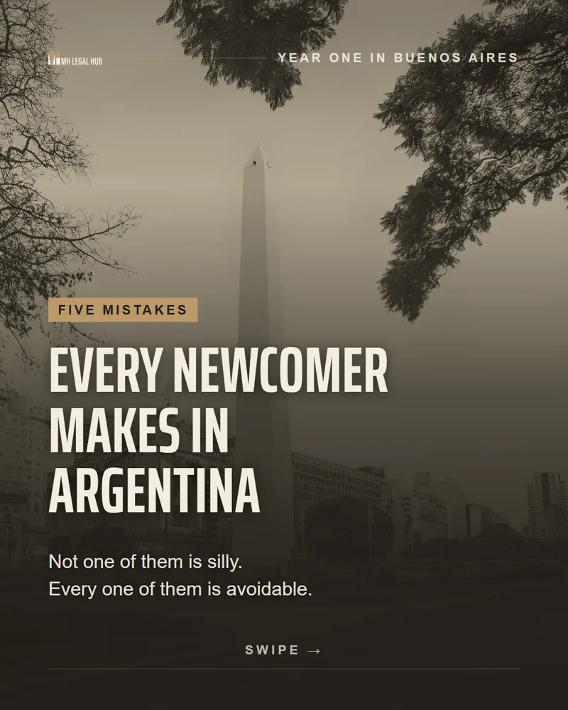Carousel opener: five mistakes every newcomer makes in Argentina.